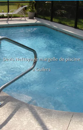 Devis Nettoyage margelle de piscine a Guilers