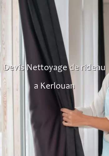 Devis Nettoyage de rideau a Kerlouan
