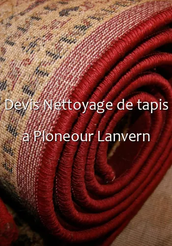 Devis Nettoyage de tapis a Ploneour Lanvern